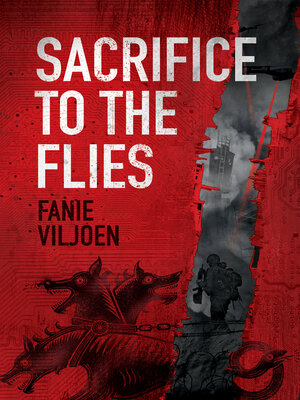 cover image of Sacrifice to the Flies